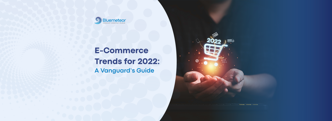 2022 eCommerce Trends