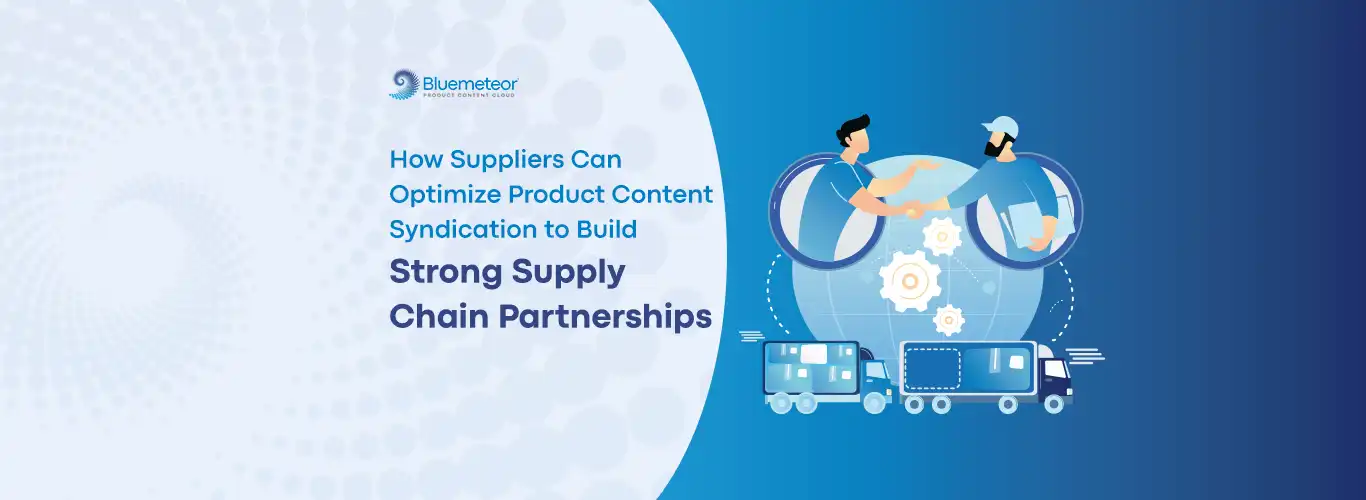 Product Content Syndication Challenges for Suppliers