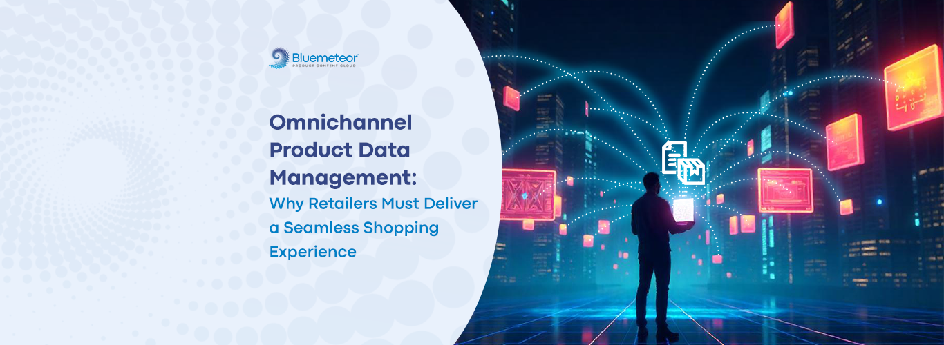 Omnichannel Product Data Management