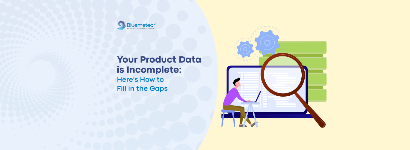 Incomplete Product Data