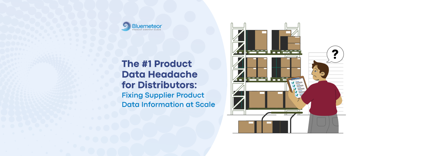 Blog banner for Fixing Supplier Product Data Information at scale