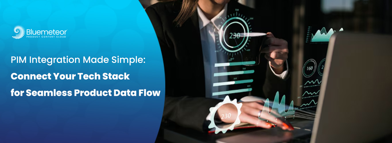 Simplify PIM Integration for Seamless Product Data Flow