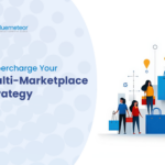 Supercharge your multi-marketplace strategy