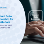 Product-Data-Leadership-for-Distributors-The-Ultimate-2026-Resource-Guide