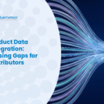 Product Data Integration - Closing Gaps for Distributors
