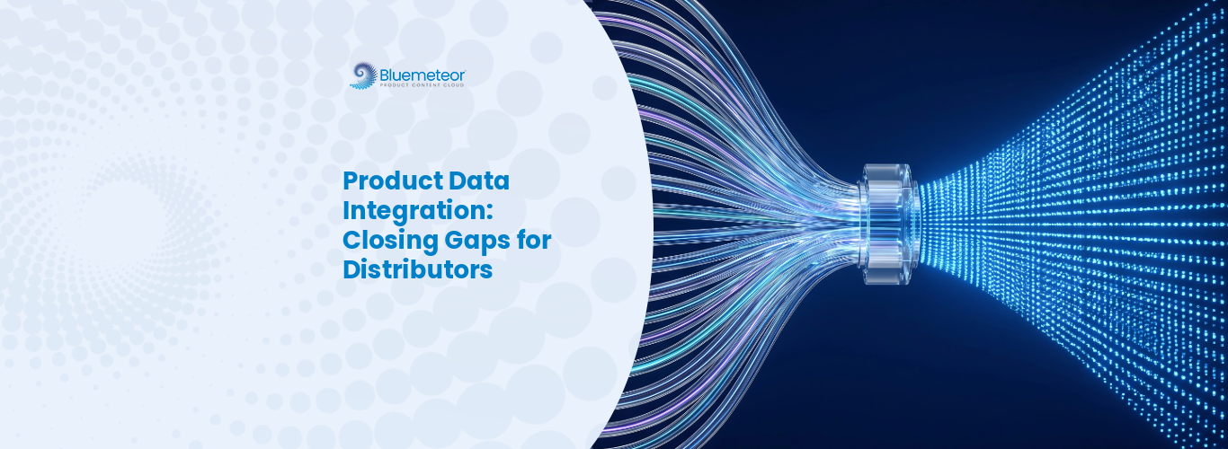 Product Data Integration - Closing Gaps for Distributors
