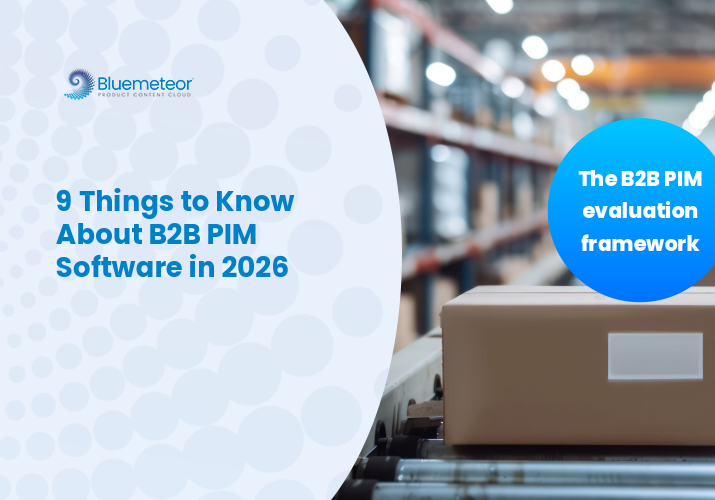 9 Things About B2B PIM Software in 2026