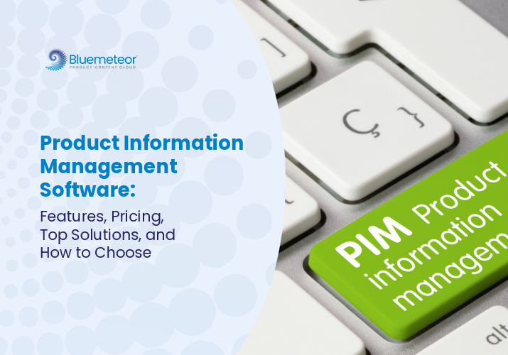 PIM Software: Features, Pricing and other details