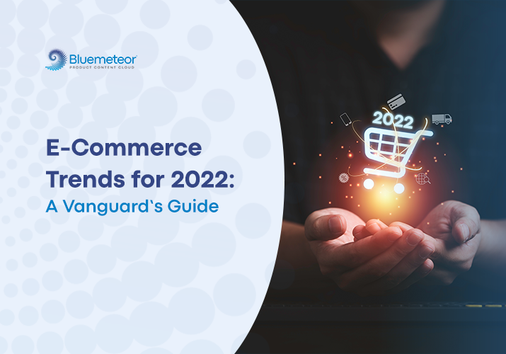 2022 eCommerce Trends